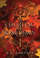 Courting of Kingdoms 195942727X Book Cover