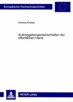 Auftraggebergemeinschaften Der Oeffentlichen Hand 3631588674 Book Cover