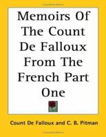 Memoirs Of The Count De Falloux From The French V1 1419180436 Book Cover
