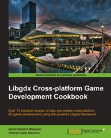 Libgdx Cross-platform Game Development Cookbook 1783287292 Book Cover