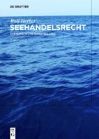 Seehandelsrecht: Systematische Darstellung 3899492110 Book Cover