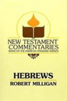 New Testament Commentary on Hebrews (New Testament Commentaries (Gospel Advocate)) 0892254432 Book Cover