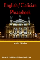 English / Galician Phrasebook B08MSFDS2H Book Cover