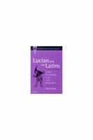 Lucian and the Latins: Humor and Humanism in the Early Renaissance (Recentiores: Later Latin Texts and Contexts) 0472108468 Book Cover