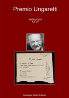 Antologia - Premio Ungaretti - 1326564625 Book Cover