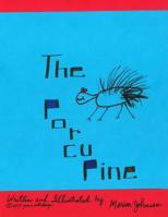 The Porcupine 1499503717 Book Cover