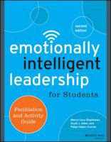 Emotionally Intelligent Leadership for Students: Facilitation and Activity Guide 0470615753 Book Cover