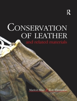 Conservation of Leather and Related Materials (Conservation and Museology) 0367606356 Book Cover