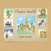 Flash's World 1669865827 Book Cover