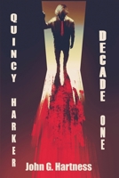 Decade One : A Quincy Harker, Demon Hunter Collection 1645544036 Book Cover