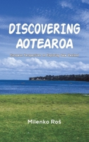 Discovering Aotearoa 1035855712 Book Cover