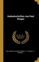 Gedenkschriften van Paul Kruger 1017326576 Book Cover