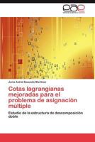 Cotas Lagrangianas Mejoradas Para El Problema de Asignacion Multiple 3659019704 Book Cover