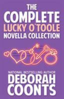 The Complete Lucky O'Toole Novella Collection 1944831606 Book Cover
