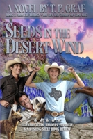 Seeds in the Desert Wind 1735233277 Book Cover