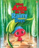 What Ants Do on Rainy Days 9815113100 Book Cover