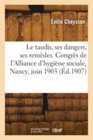 Le taudis, ses dangers, ses remèdes, conférence 2418281280 Book Cover