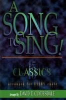 A Song to Sing: 15 Clydesdale Classics for Every Choir 3100525019 Book Cover