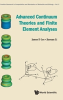 Advanced Continuum Theories and Finite Element Analyses 981120148X Book Cover