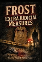 FROST: Extrajudicial Measures B0H29242KM Book Cover