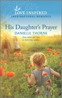 His Daughter's Prayer 1335488286 Book Cover