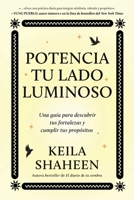 Potencia tu lado luminoso, Spanish-language edition of The Light Work Journal (Spanish Edition) 1668070057 Book Cover