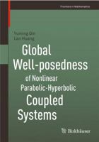 Global Wellposedness of Nonlinear Parabolichyperbolic Coupled Systems 303480279X Book Cover