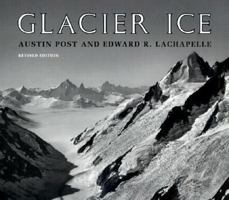 Glacier Ice 0295979100 Book Cover