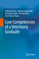 Core Competencies of a Veterinary Graduate 9819704324 Book Cover