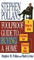 Foolproof Guide to Buying a Home 0684802287 Book Cover