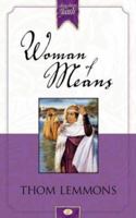 Woman of Means (Daughters of Faith) 1576736121 Book Cover