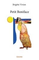 Petit Boniface (French Edition) 2414142375 Book Cover