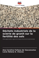 Déchets industriels de la scierie de granit sur la fertilité des sols (French Edition) 6208255074 Book Cover