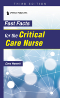 Fast Facts for the Critical Care Nurse 0826156711 Book Cover