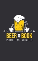 Beer Book: Pocket Tasting Notebook For Beer Lovers 85 Pages 40 Beer Bottles 5x8 1092209336 Book Cover