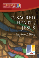 Sacred Heart of Jesus (Threshold Bible Study) 1585955973 Book Cover