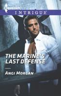 The Marine's Last Defence 0373747926 Book Cover