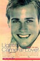 Lights, Camera, Love! (You're the One) 0689834217 Book Cover