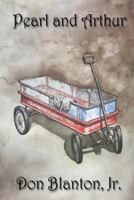 Pearl and Arthur 1717571794 Book Cover