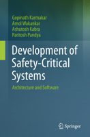 Development of Safety-Critical Systems: Architecture and Software 303127900X Book Cover