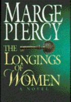The Longings of Women 0449223493 Book Cover