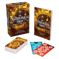 The Astrological Tarot Book & Card Deck: Includes a 78-Card Deck and a 128-Page Illustrated Book 1398822426 Book Cover