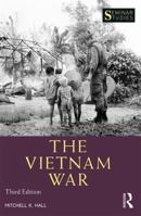 The Vietnam War (Seminar Studies in History Series) 0582328594 Book Cover