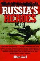 Russia's Heroes, 1941-1945 078671011X Book Cover