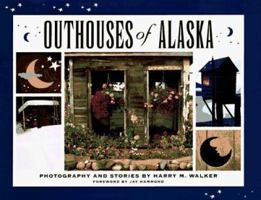 Outhouses of Alaska 0945397410 Book Cover