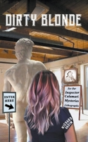 Dirty Blonde B0C4G6HZLB Book Cover