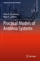 Practical Models of Antenna Systems 9811962189 Book Cover