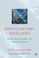 Participatory Ideology: From Exclusion to Involvement 1447360508 Book Cover