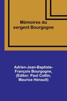 Mémoires du sergent Bourgogne 9357380019 Book Cover