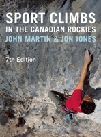 Sport Climbs in the Canadian Rockies 0921102631 Book Cover